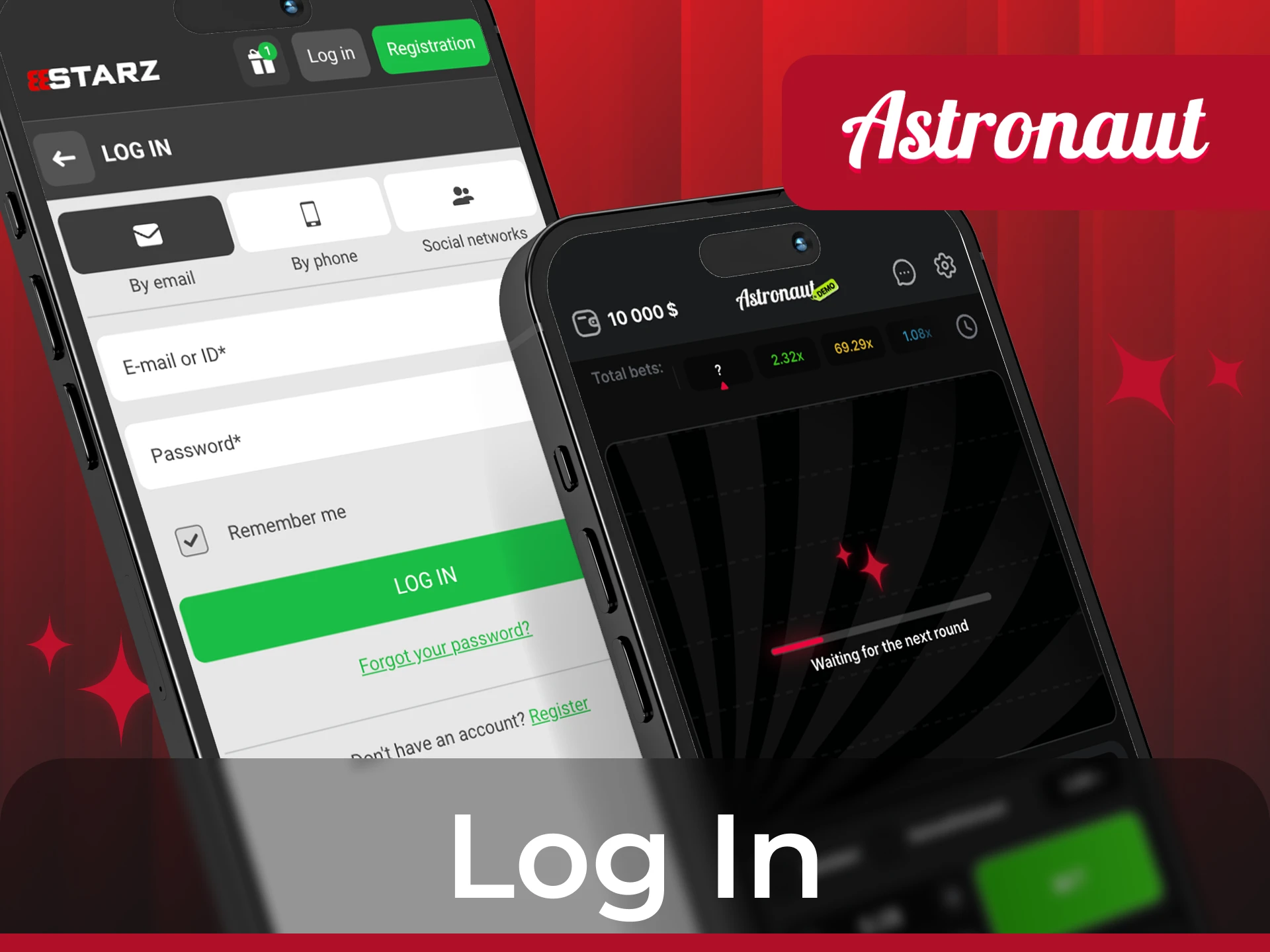 Log in to the online casino with the Astronaut game and start placing bets.