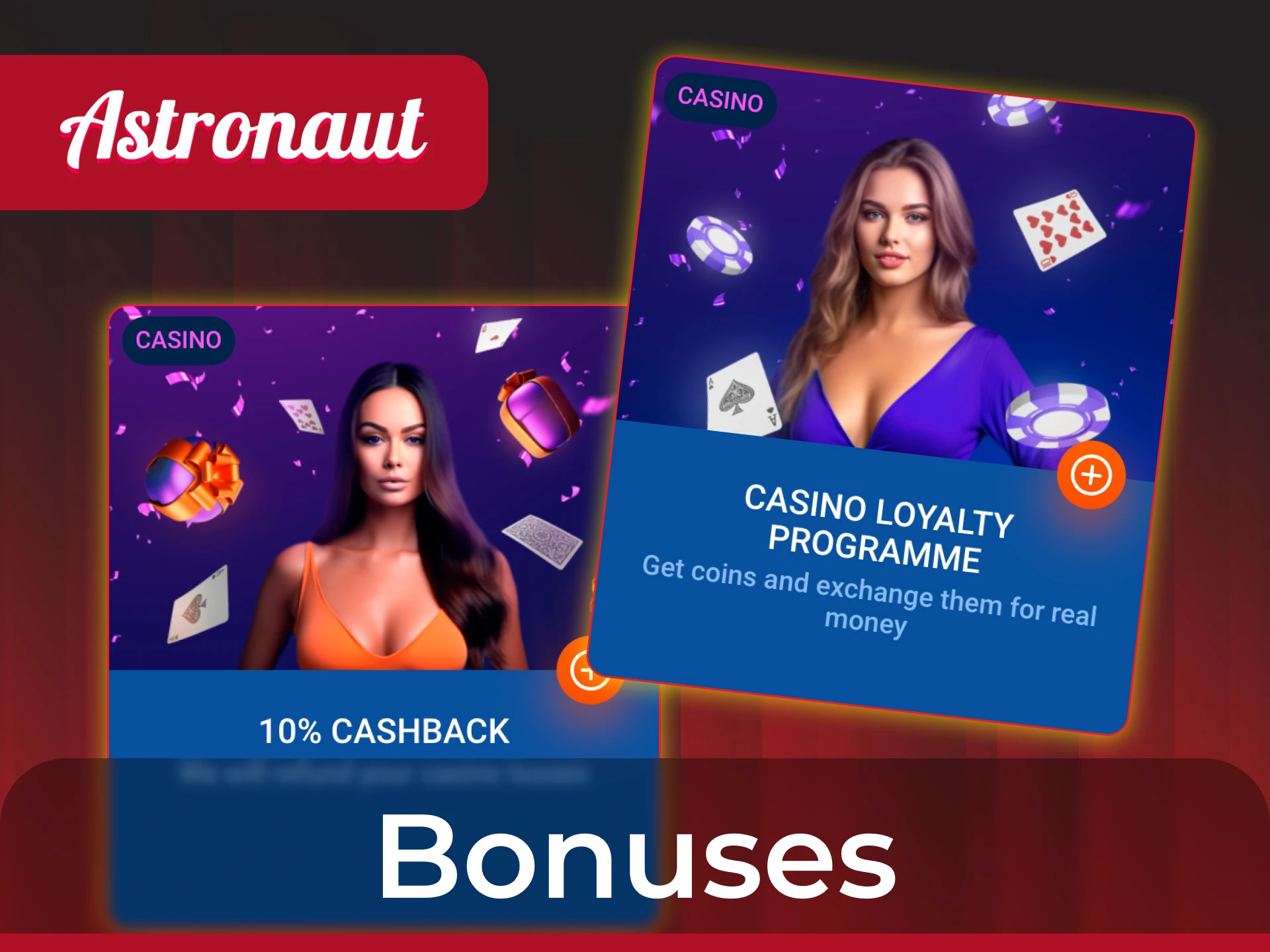 Online casinos offer various bonuses for playing the Astronaut game.
