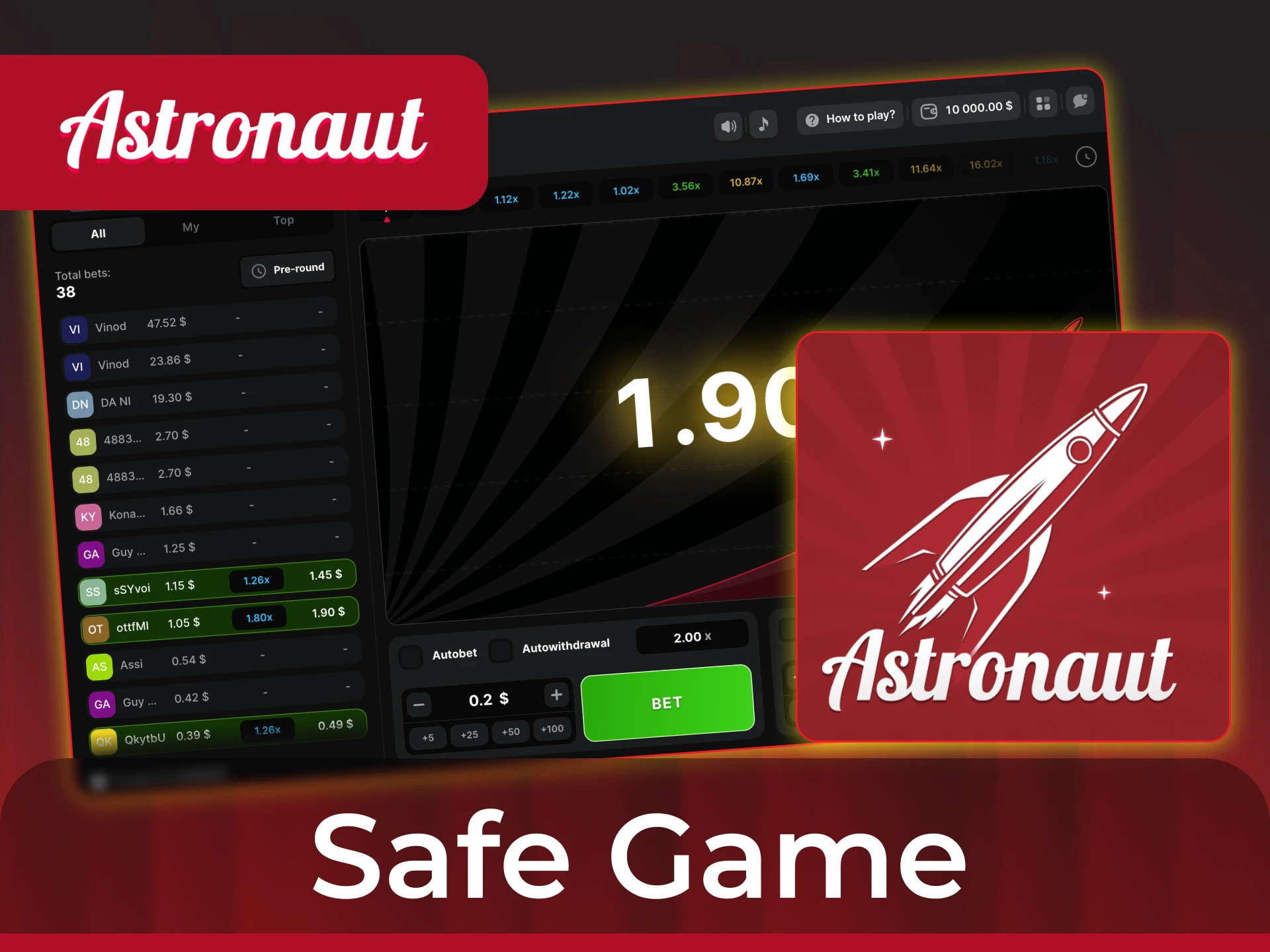 The Astronaut game is completely safe for players.